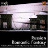 “Russian Romantic Fantasy”